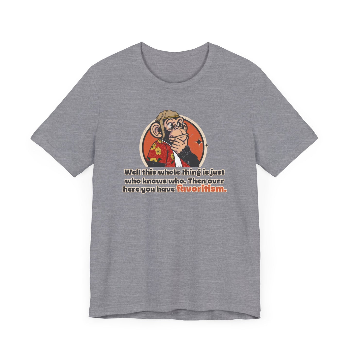 “Then over here you have favoritism” Throwback Jack Vintage Movie Quote Graphic Tee Raising Arizona silver
