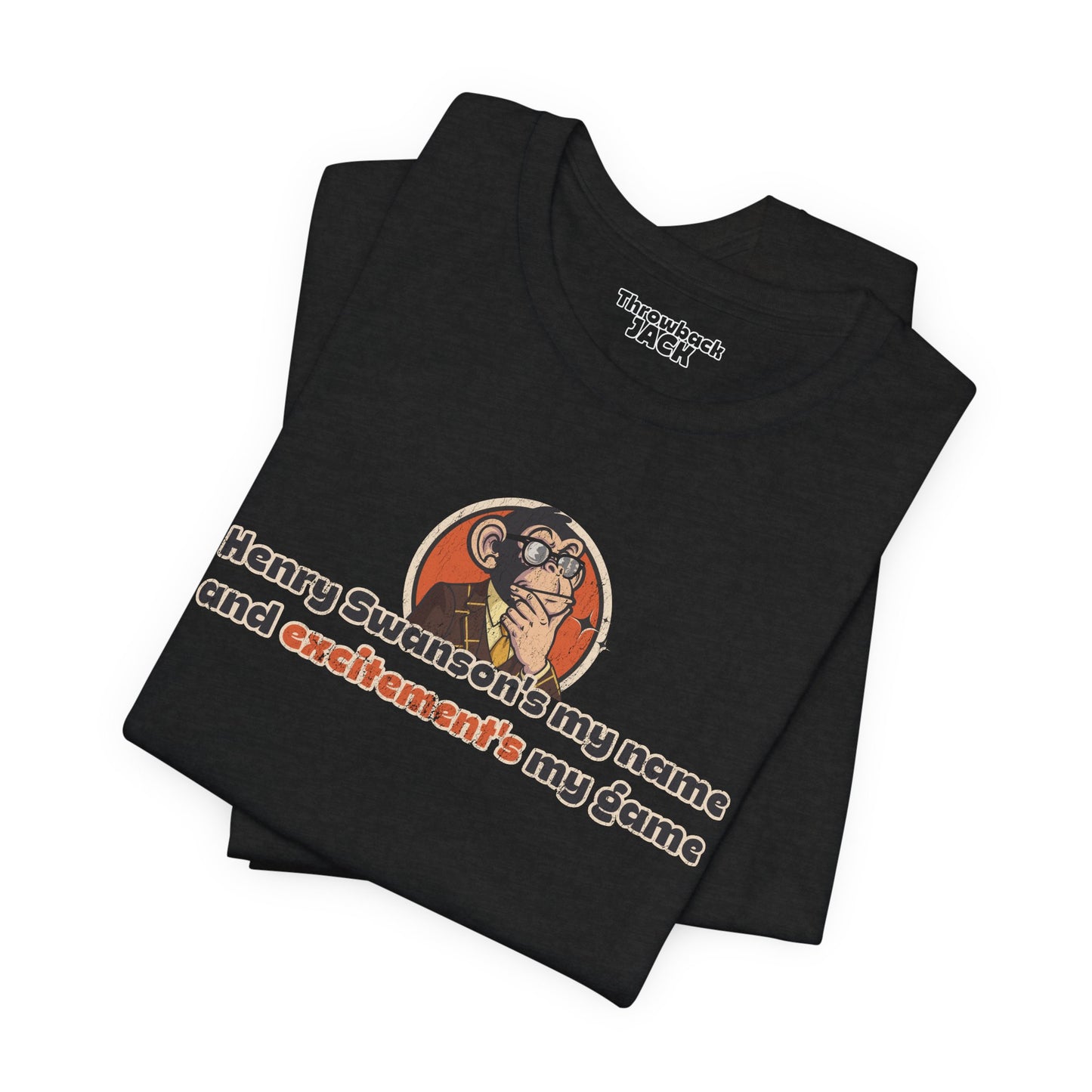 “Henry Swanson’s My Name, and Excitement’s My Game” Throwback Jack Graphic Tee Inspired by Big Trouble in Little China