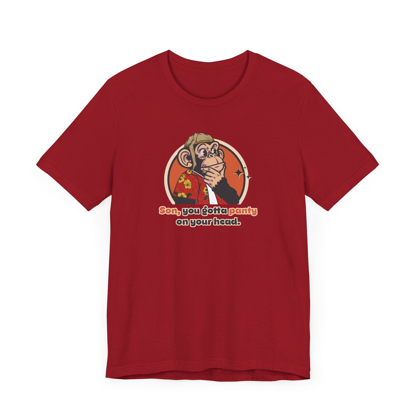 “Son...you gotta panty on your head" Throwback Jack Vintage Movie Quote Graphic Tee Raising Arizona red