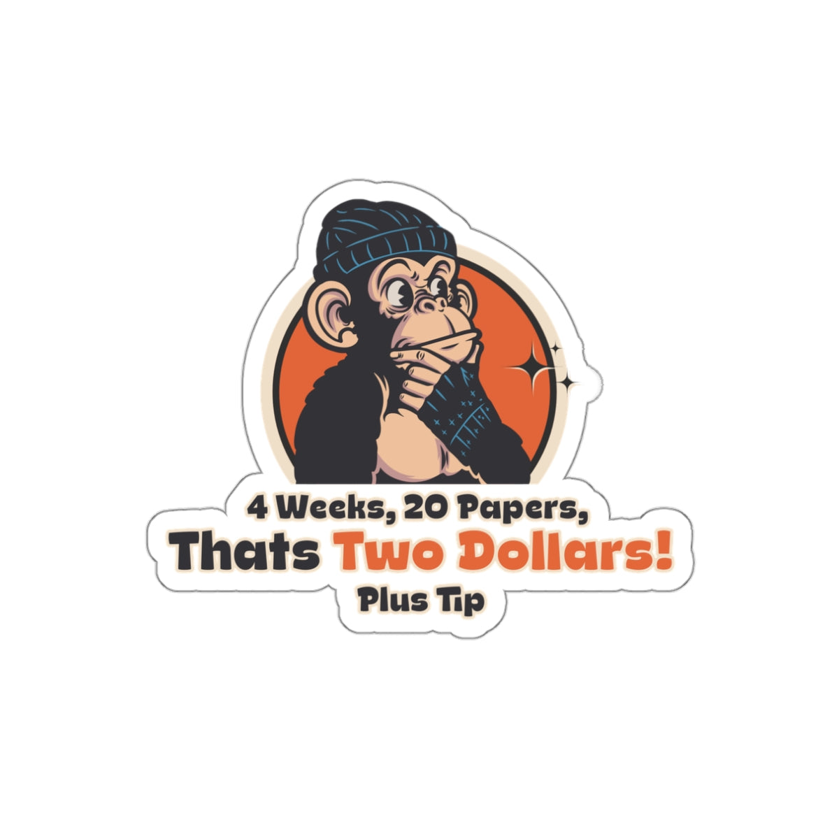 “Four Weeks, Twenty Papers” Throwback Jack Sticker Better Off Dead large