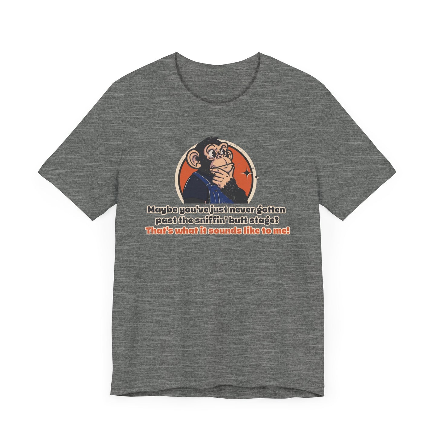 Throwback Jack Dazed and Confused graphic Tee vintage movie quote 4 grey