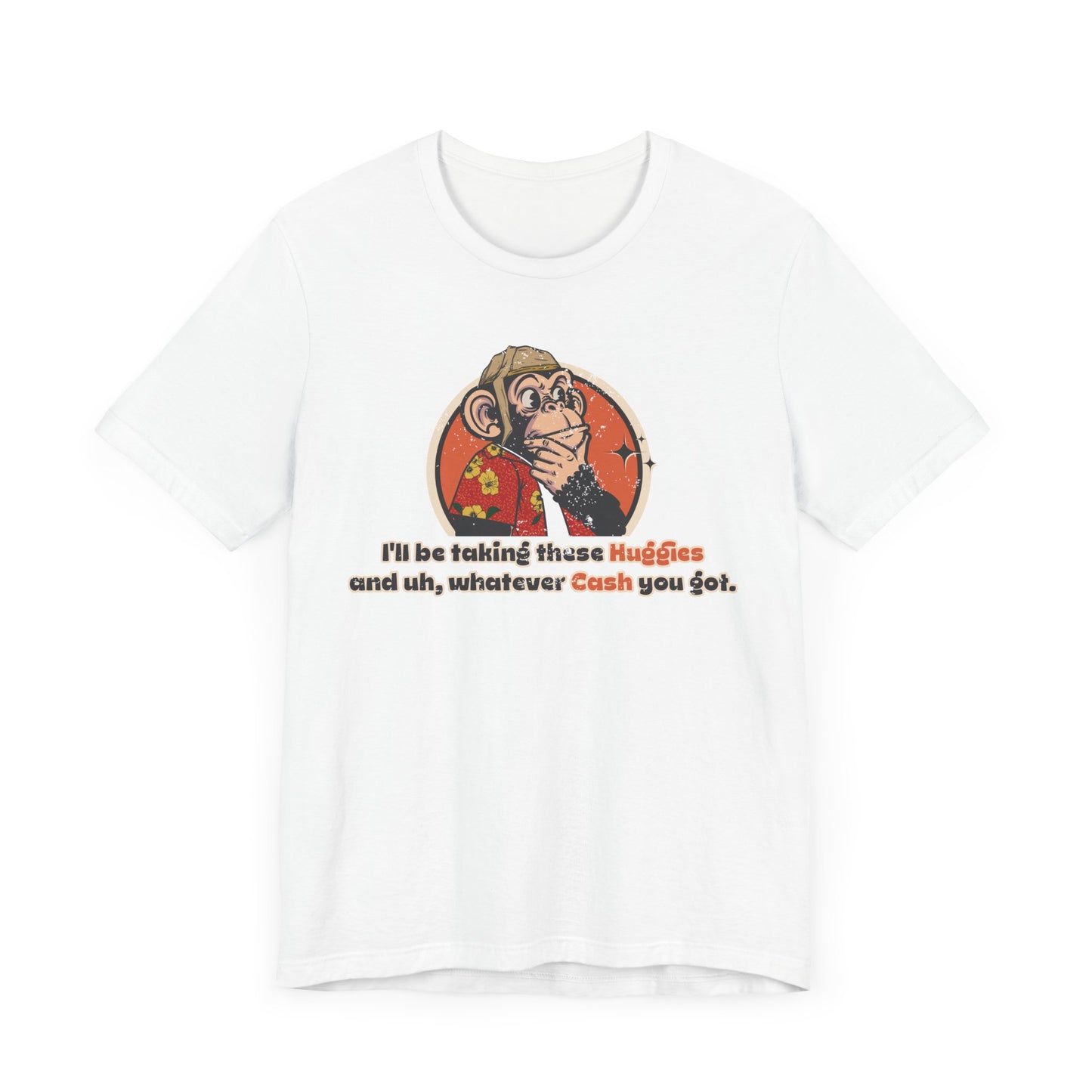 “I’ll Be Taking These Huggies” Throwback Jack vintage movie quote Graphic Tee Raising Arizona white