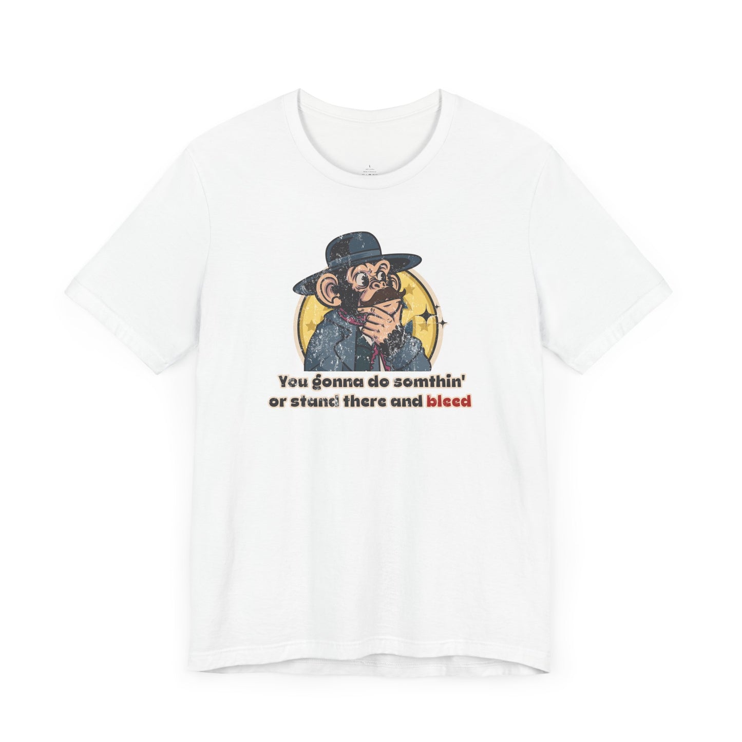 "Stand There and Bleed” Throwback Jack Graphic Tee Inspired by Tombstone White