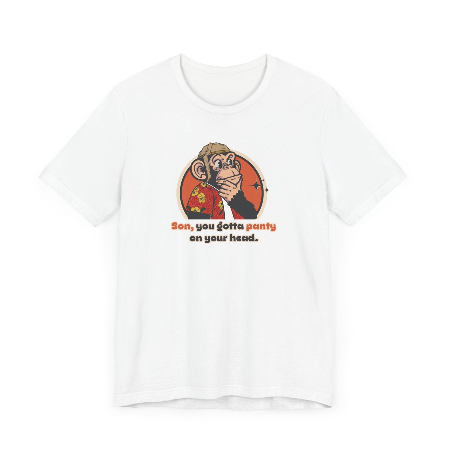 “Son...you gotta panty on your head" Throwback Jack Vintage Movie Quote Graphic Tee Raising Arizona white