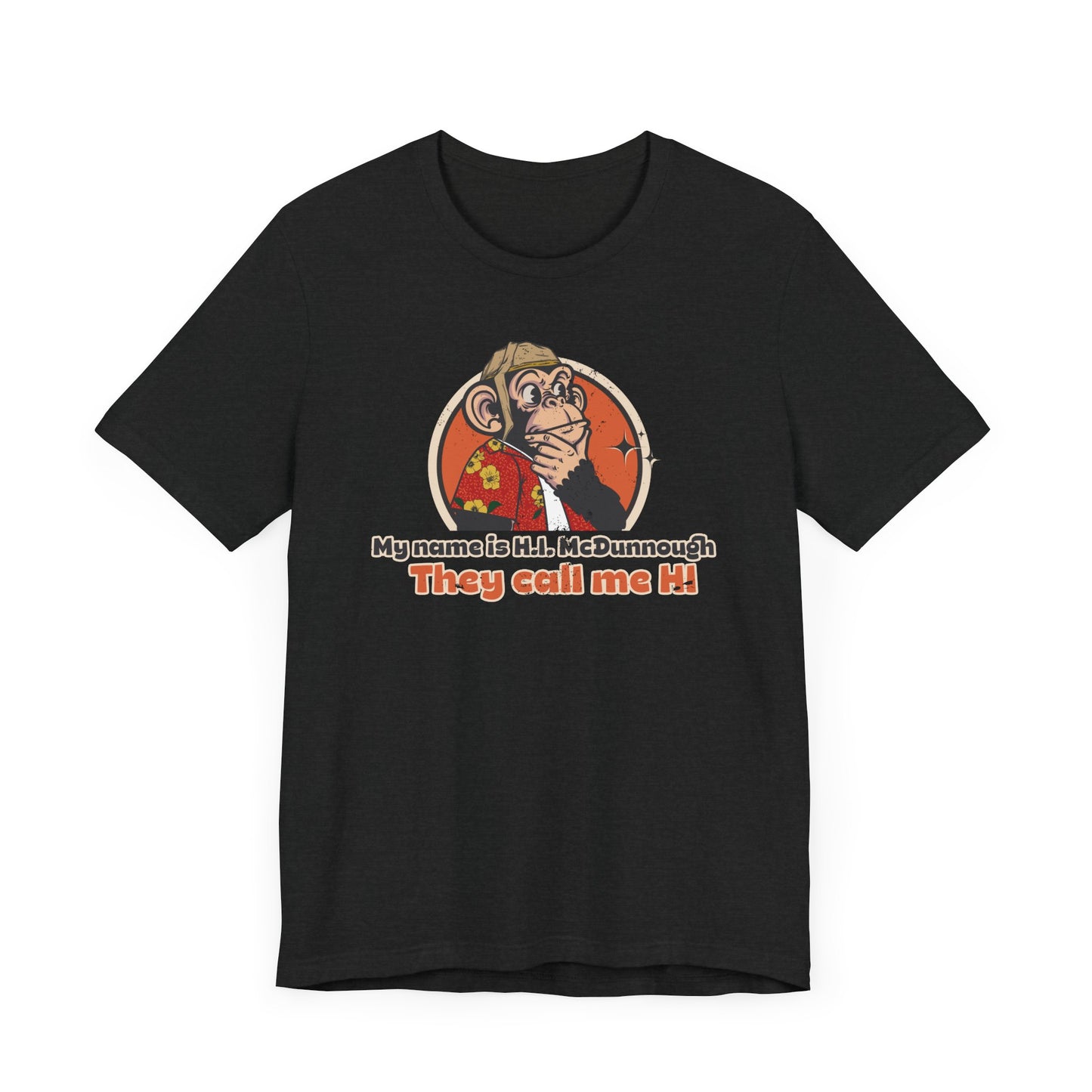 “They Call me Hi” Throwback Jack Vintage Movie Quote Graphic Tee Raising Arizona black