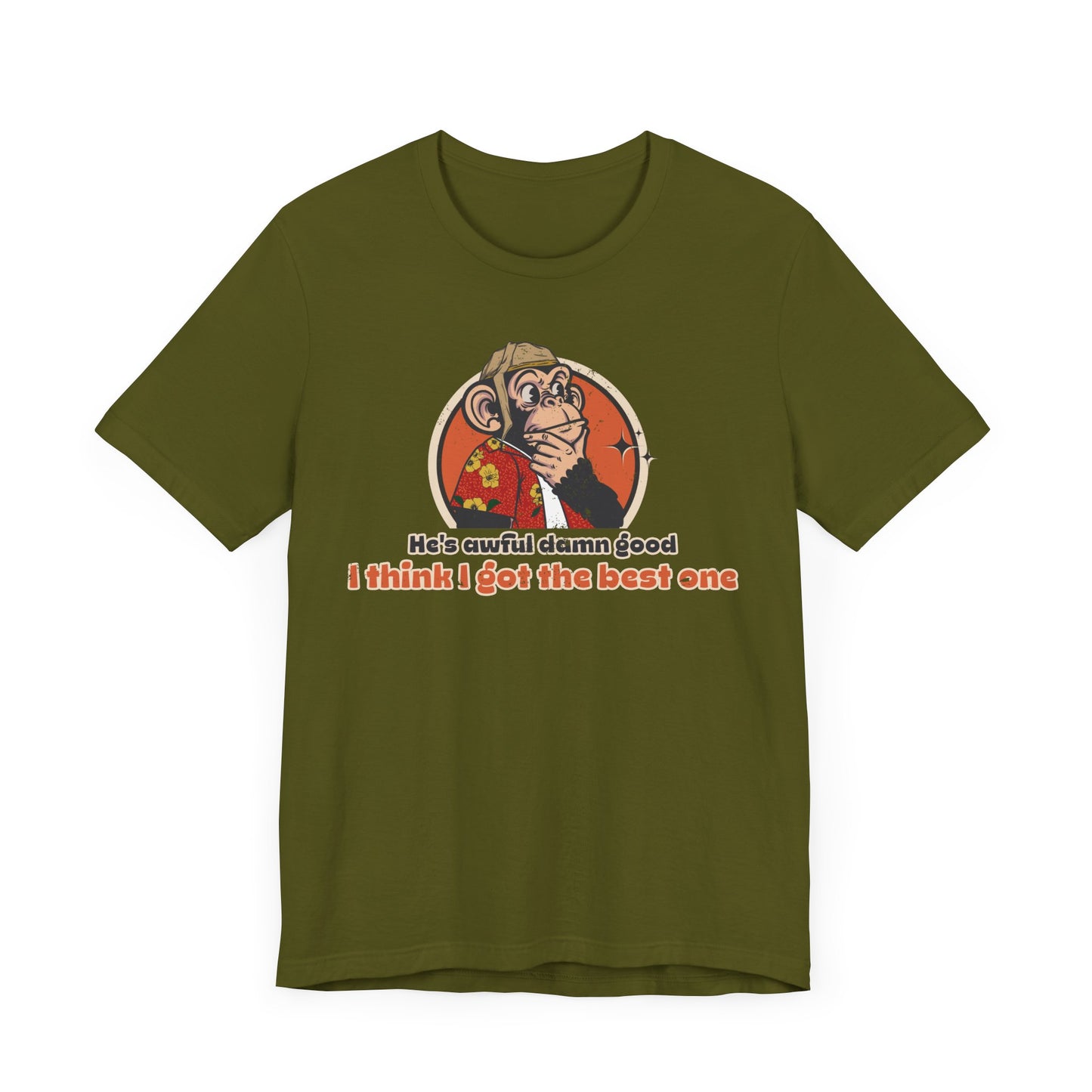 “He’s Awful Damn Good” Throwback Jack vintage movie quote Graphic Tee Raising Arizona Green