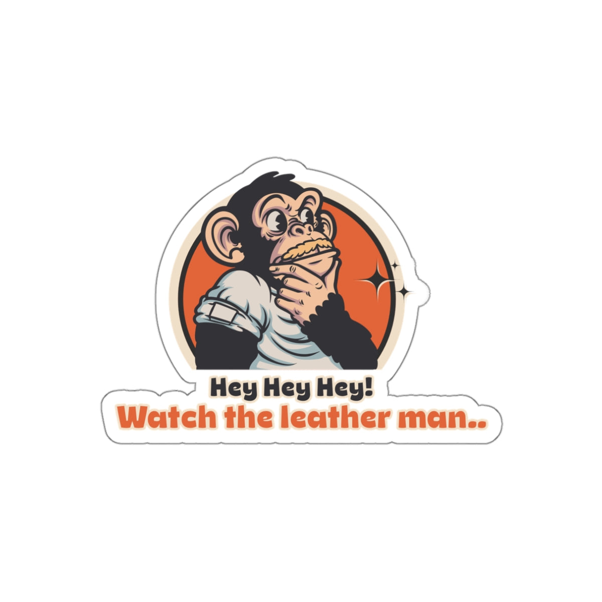 Throwback Jack Dazed and Confused graphic sticker vintage movie quote 5 3 inch