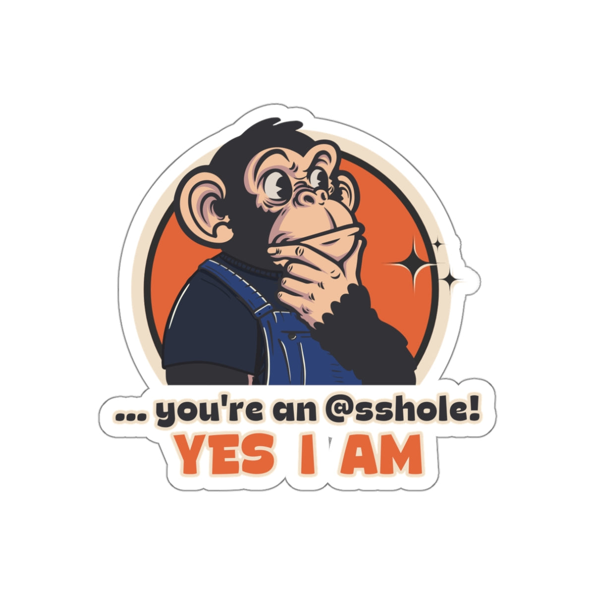 Throwback Jack Dazed and Confused graphic sticker vintage movie quote 5 3 inch