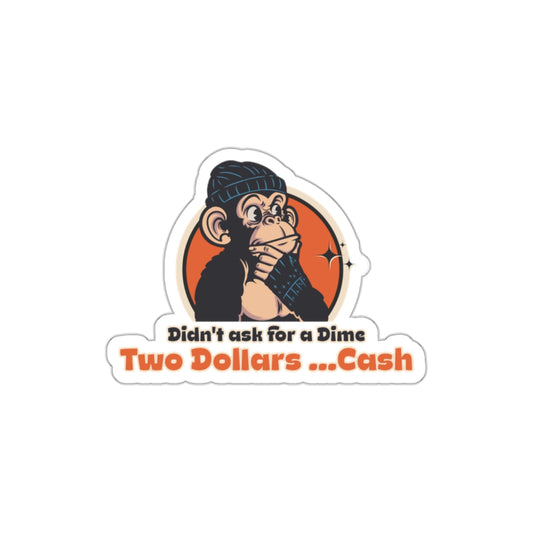 “Two Dollars… Cash” Throwback Jack vintage movie quote Sticker Better Off Dead Small