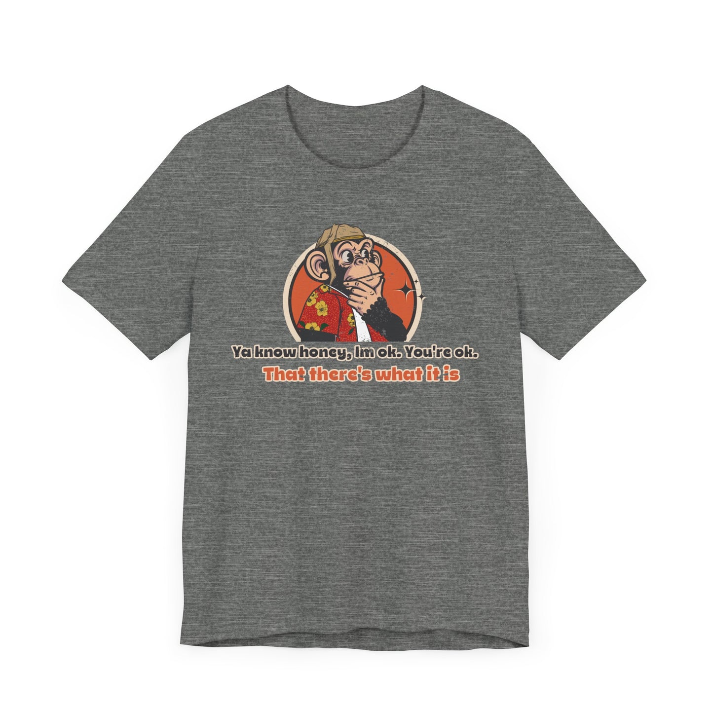 “That there's what it is” Throwback Jack Vintage Movie Quote Graphic Tee  Raising Arizona grey