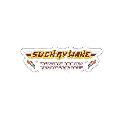 “Suck My Wake” Sticker – Inspired by The Great Outdoors