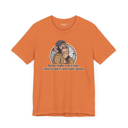 "Some Might Call It Luck…” Throwback Jack Vintage Movie Quote Graphic Tee Happy Gilmore orange