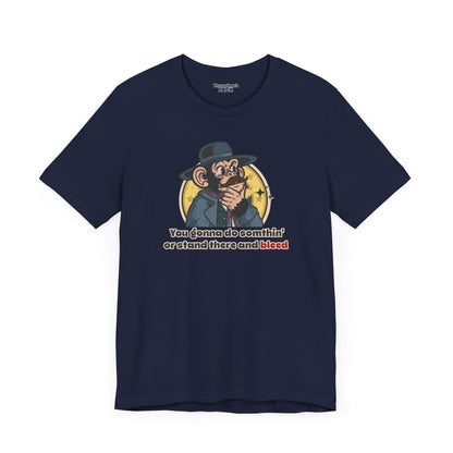 "Stand There and Bleed” Throwback Jack Graphic Tee Inspired by Tombstone Blue