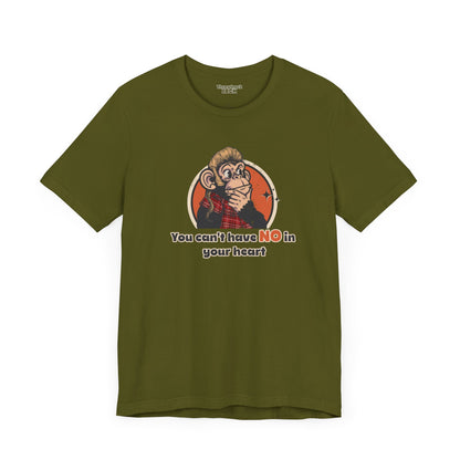 “You Can’t Have No in Your Heart” Throwback Jack Graphic Tee Inspired by Joe Dirt Olive green