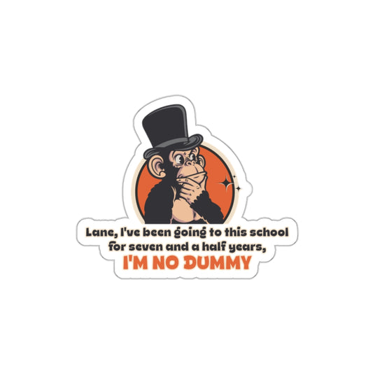 “I'm No Dummy” Throwback Jack Sticker Better Off Dead Small