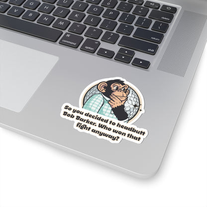 “So You Decided to Head-Butt Bob Barker?” Throwback Jack Vintage Movie Quote Sticker Happy Gilmore L laptop