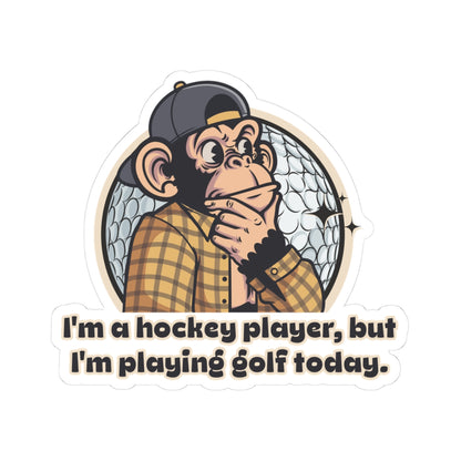 “Hi, I’m a Hockey Player, But I’m Playing Golf Today.” Throwback Jack Vintage Movie Quote Sticker Happy Gilmore Large