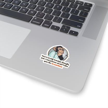 "You're in big trouble though, pal...” Throwback Jack Vintage Movie Quote Sticker Happy Gilmore S laptop