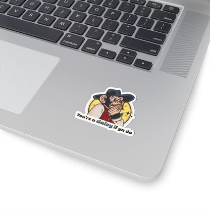“You’re a Daisy If Ya Do” Throwback Jack Sticker Inspired by Tombstone S Laptop