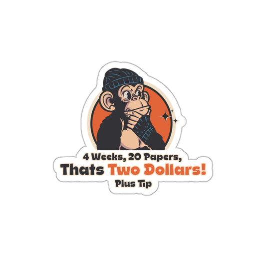 “Four Weeks, Twenty Papers” Throwback Jack Sticker Better Off Dead small